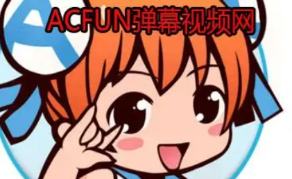 AcFun��Ļ��Ƶ�����